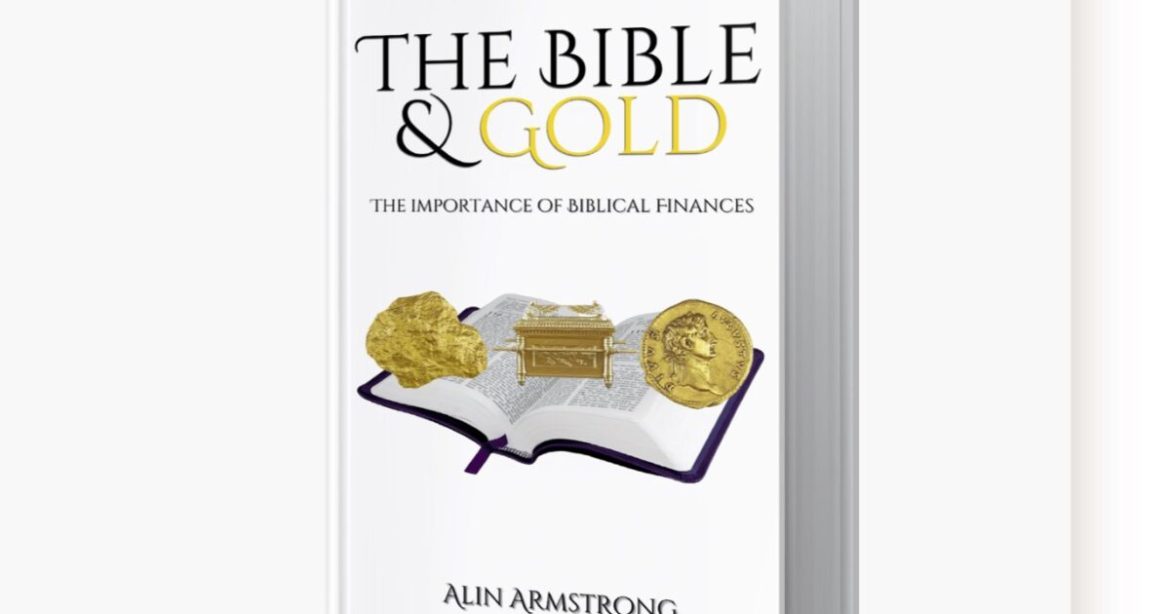 Free Book ‘The Bible and Gold’ Will Change How You Think About Currencies