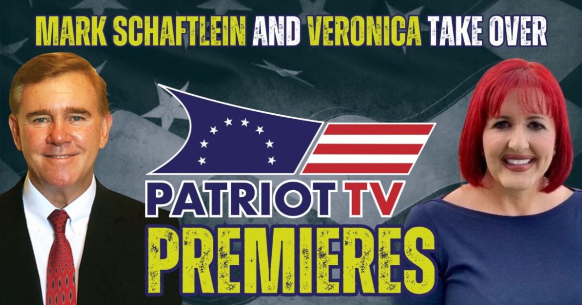 Patriot TV: Veronica Live and Mark Schaftlein Take Over
